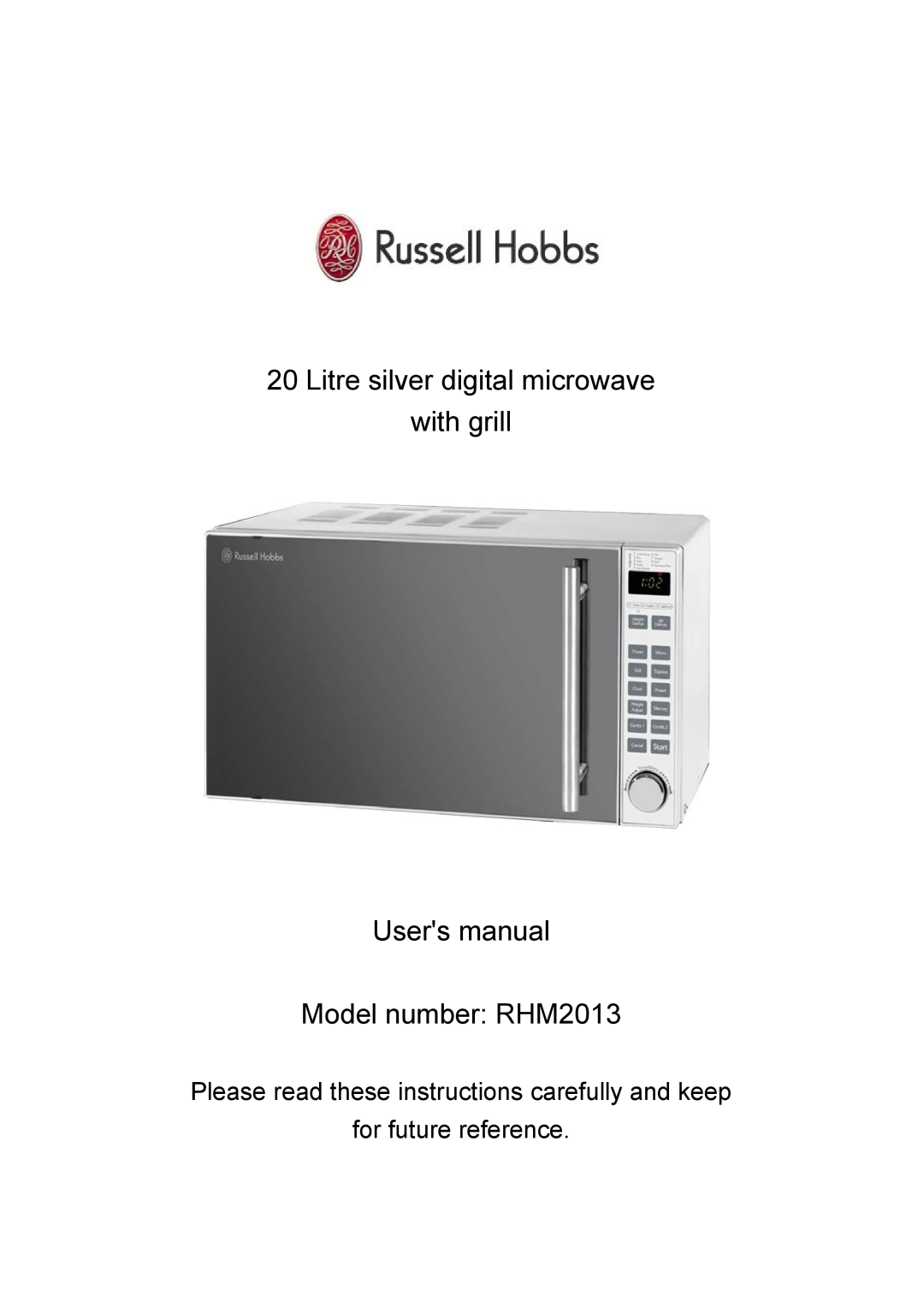 Russell Hobbs user manual Model number RHM2013, Please read these instructions carefully and keep, for future reference 