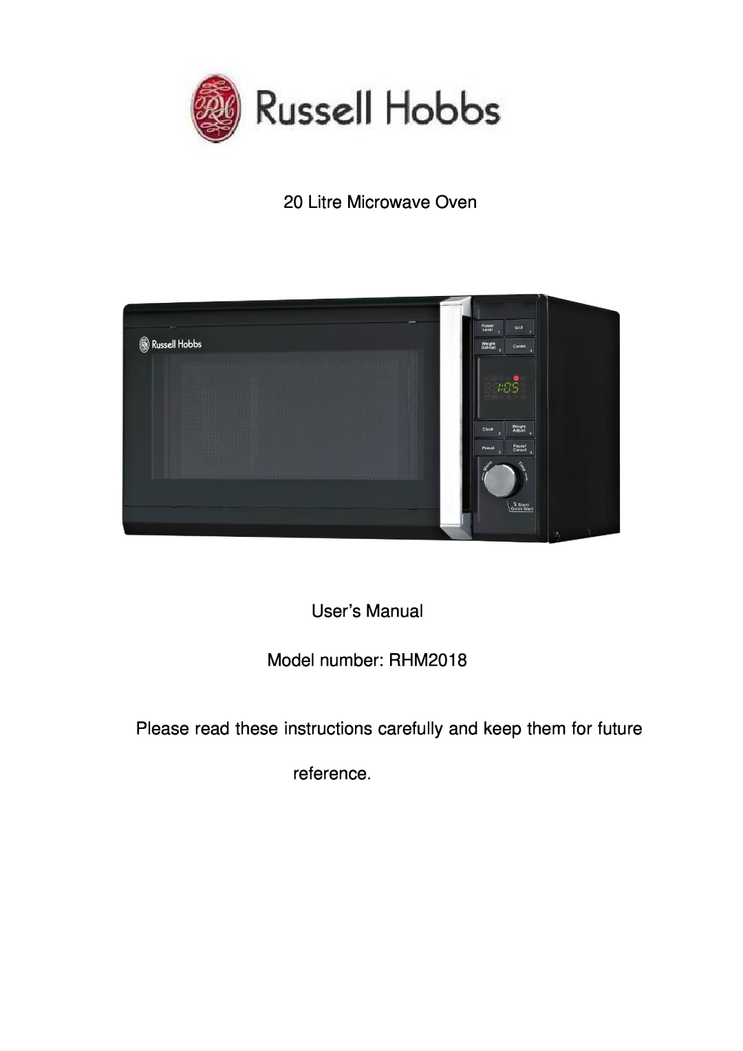 Russell Hobbs RHM2018 instruction manual Please read these instructions carefully and, keep them for future reference 