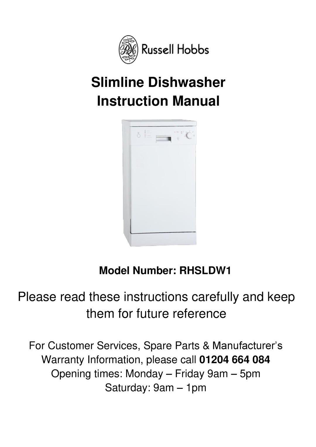 Russell Hobbs RHSLDW1 instruction manual Slimline Dishwasher 