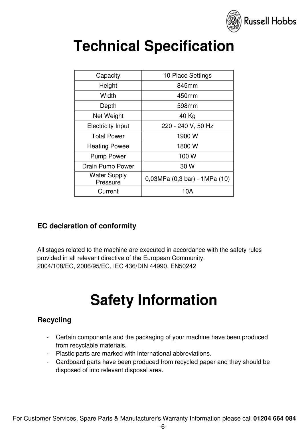 Russell Hobbs RHSLDW1 Technical Specification, Safety Information, EC declaration of conformity, Recycling 