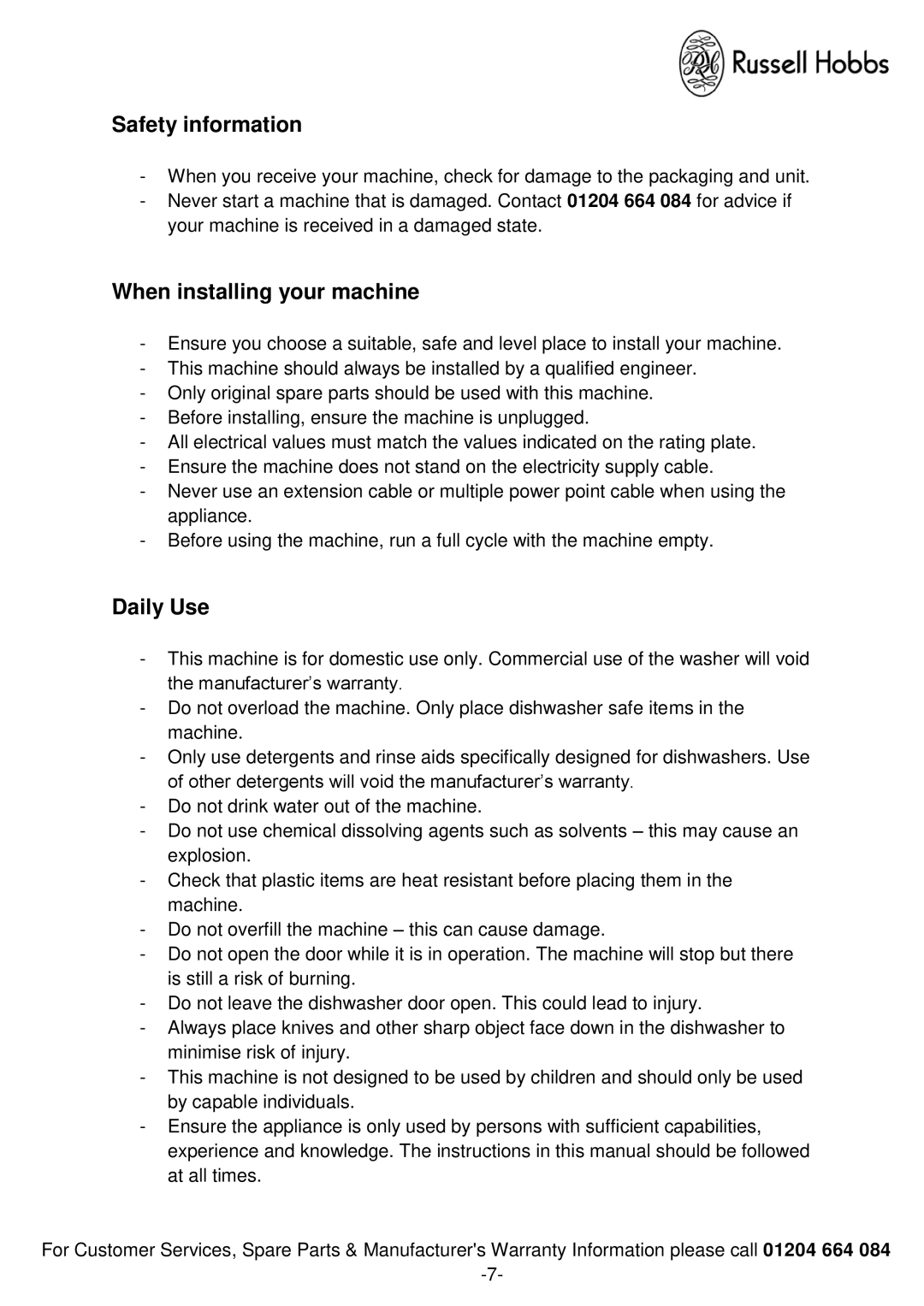 Russell Hobbs RHSLDW1 instruction manual Safety information, When installing your machine, Daily Use 