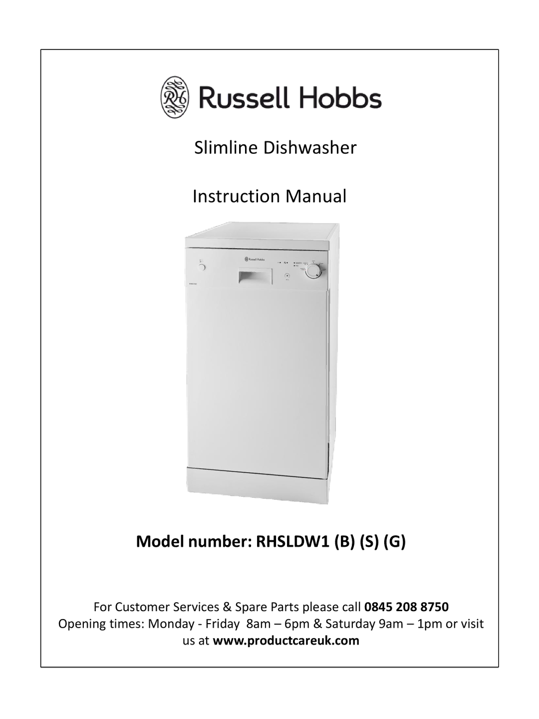 Russell Hobbs RHSLDW1G, RHSLDW1S, RHSLDW1B instruction manual Slimline Dishwasher 