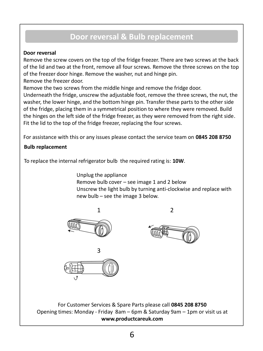 Russell Hobbs RHUCFF48(B) instruction manual Door reversal & Bulb replacement 