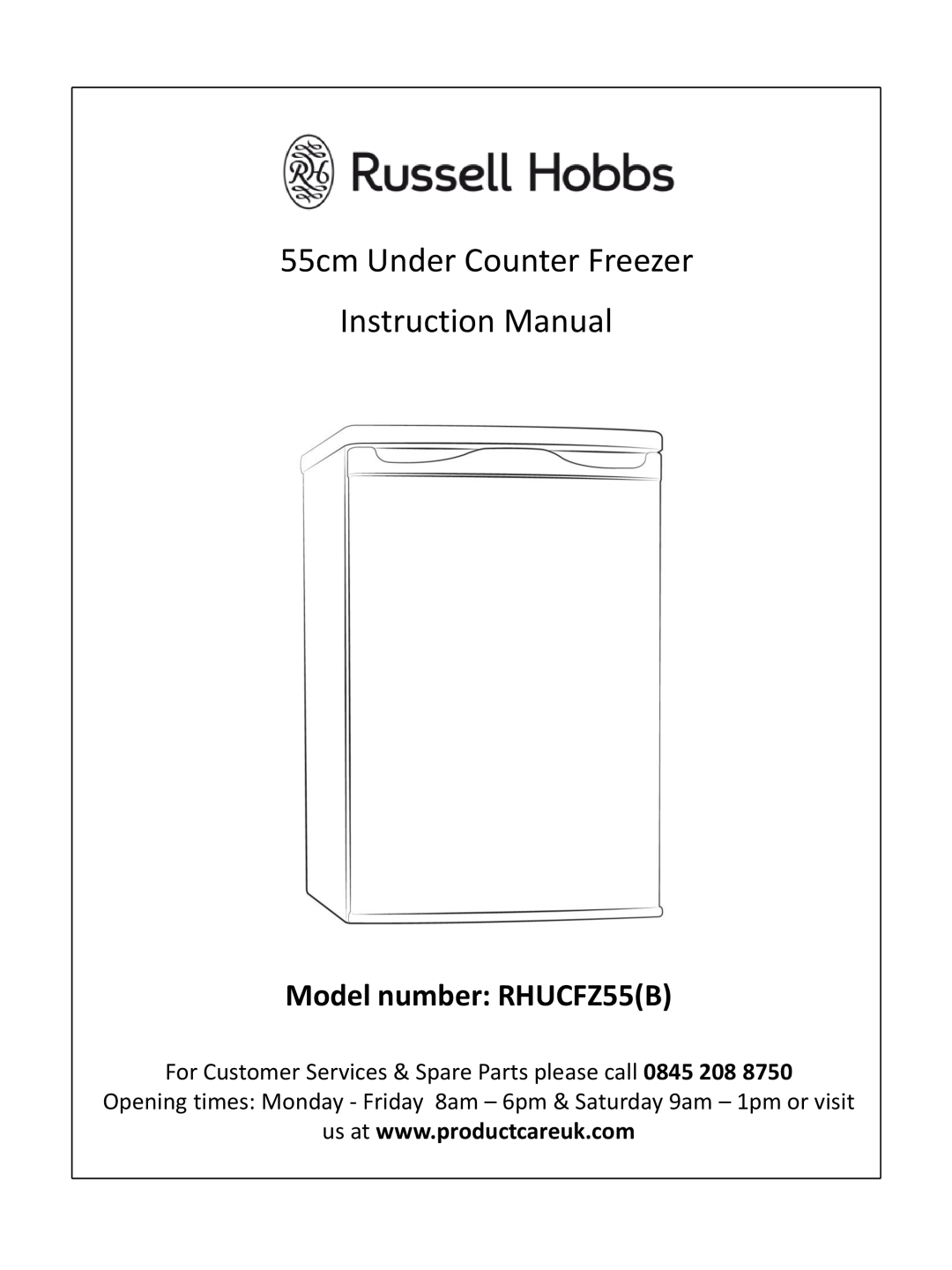 Russell Hobbs RHUCFZ55(B) instruction manual Model number RHUCFZ55B Model number RHUCFZ55B 