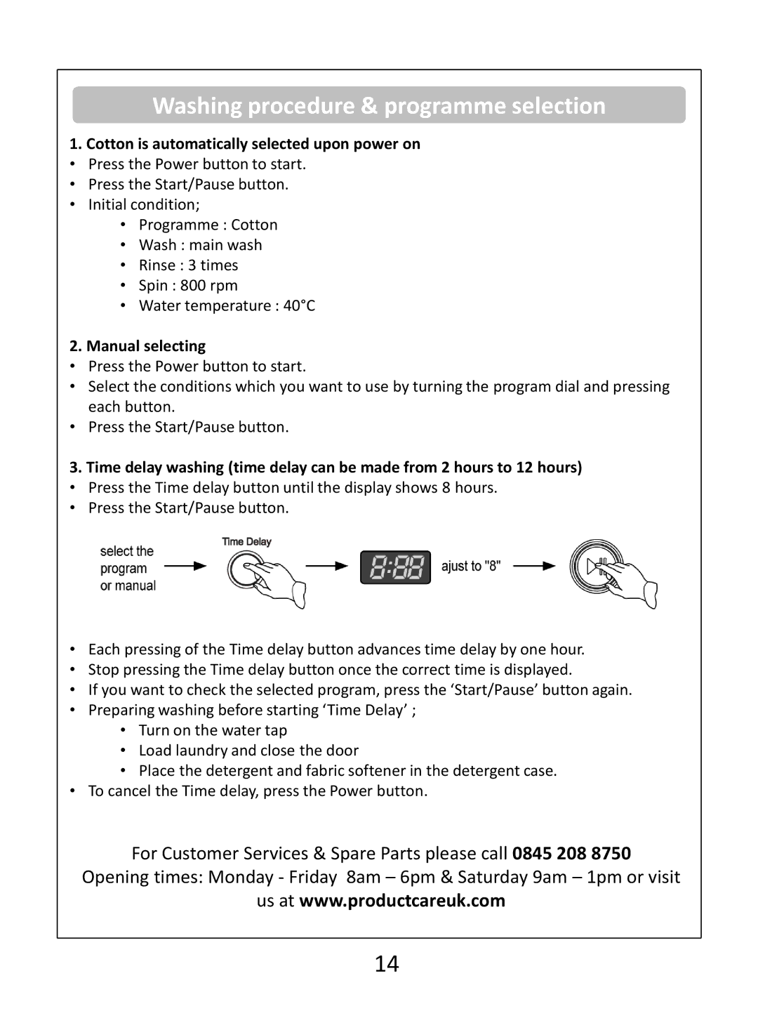 Russell Hobbs RHWM81400DIDW Washing procedure & programme selection, Cotton is automatically selected upon power on 