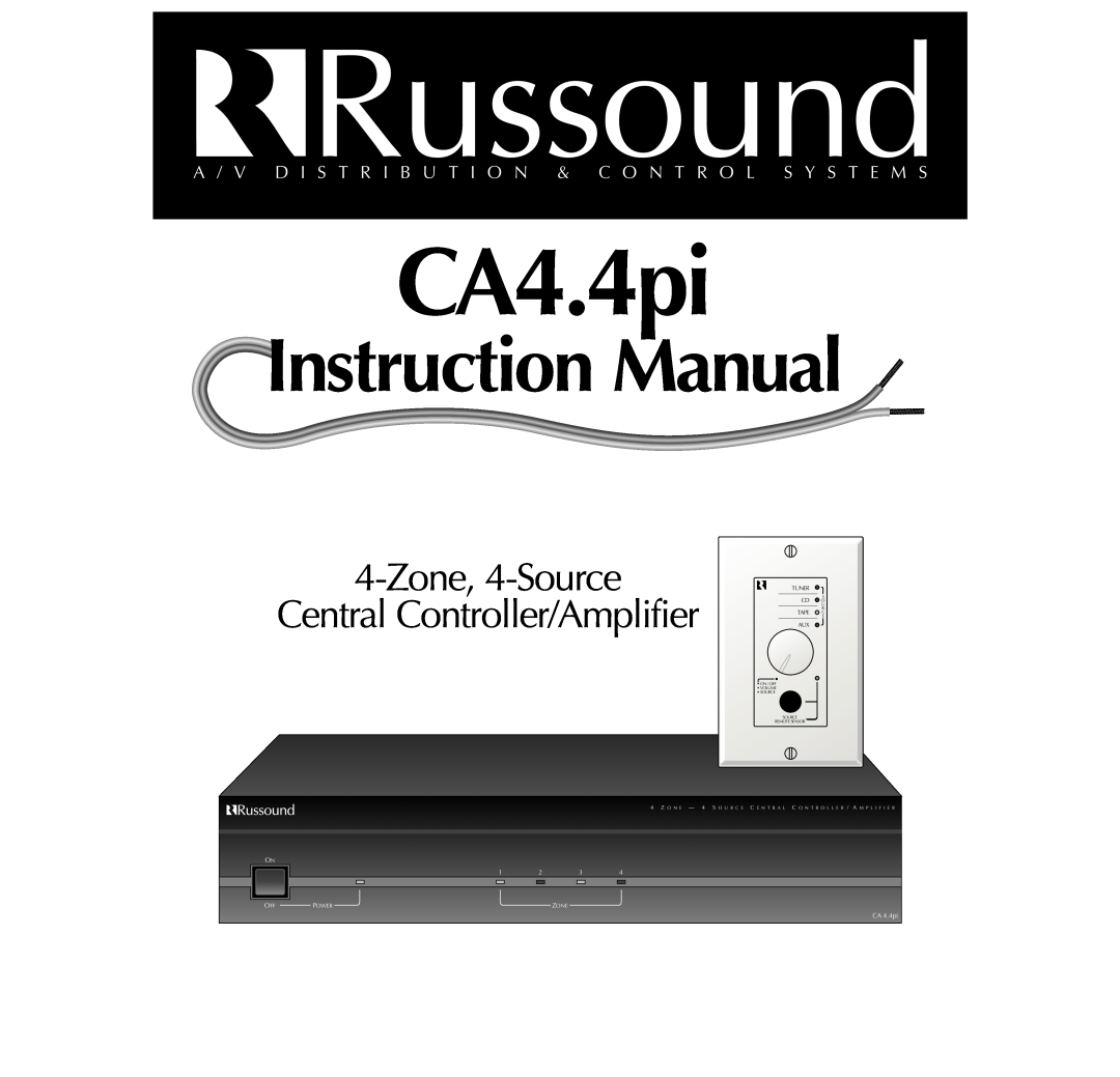 Russound CA4.4pi, 4-Zone instruction manual Zone, 4-Source Central Controller/Amplifier, CA 4.4pi, Tuner, Tape, Power 