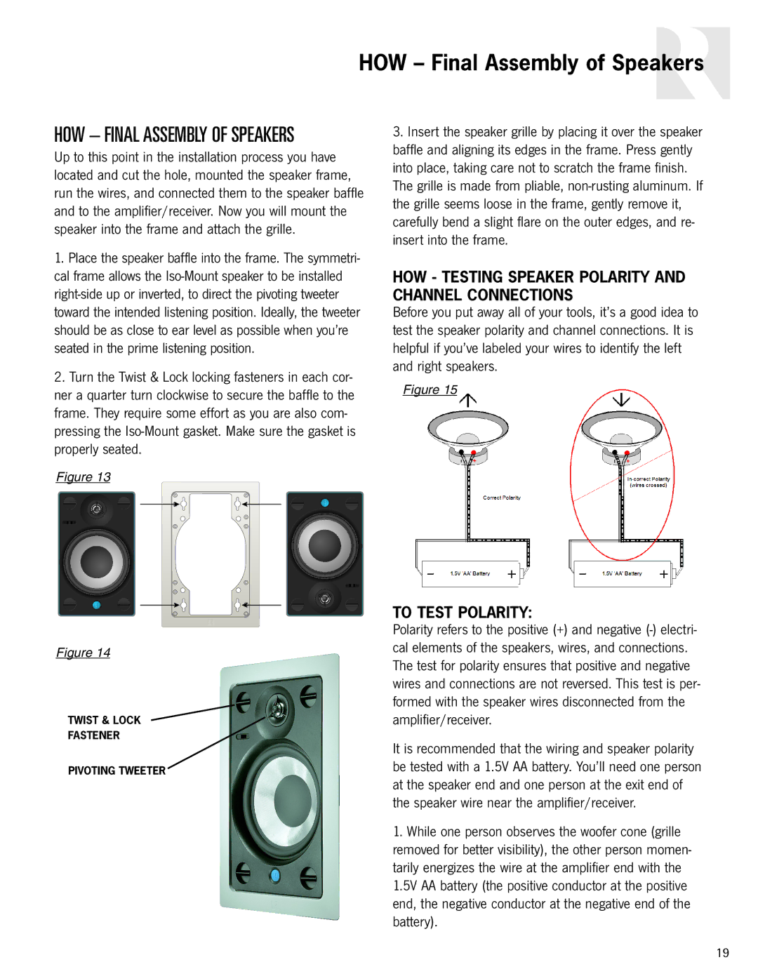 Russound Advantage Series owner manual HOW Final Assembly of Speakers, HOW Testing Speaker Polarity and Channel Connections 