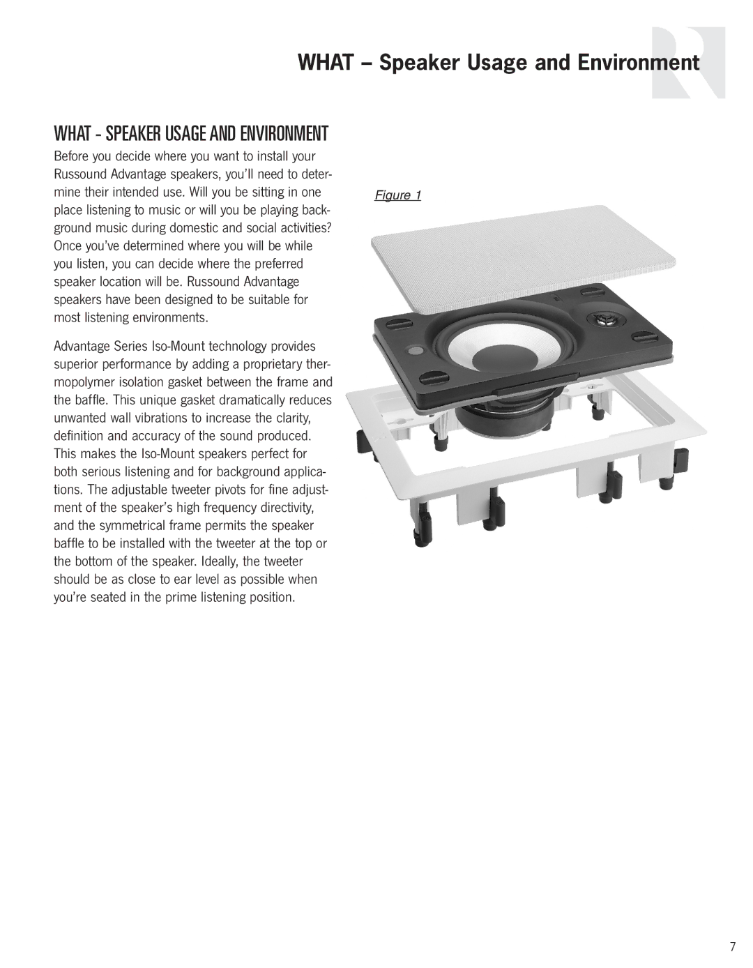 Russound Advantage Series owner manual What Speaker Usage and Environment 