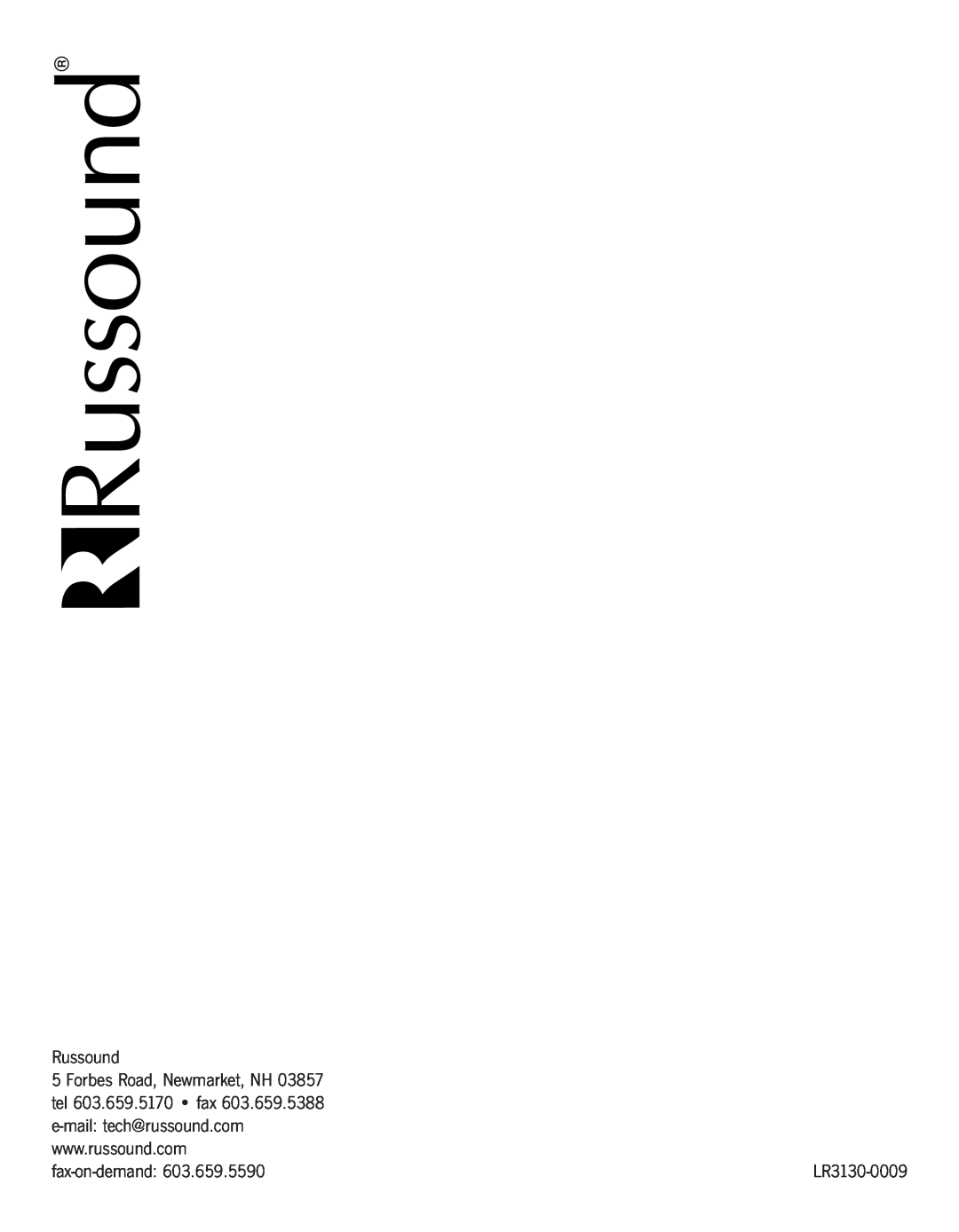 Russound Advantage Series Russound, Forbes Road, Newmarket, NH, tel 603.659.5170 fax, fax-on-demand, LR3130-0009 