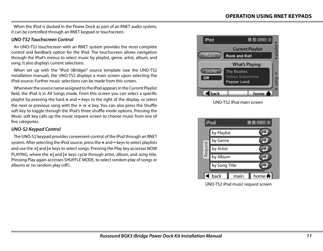 Russound BGK3 installation manual Operation Using Rnet Keypads, UNO-TS2 Touchscreen Control, UNO-S2 Keypad Control 