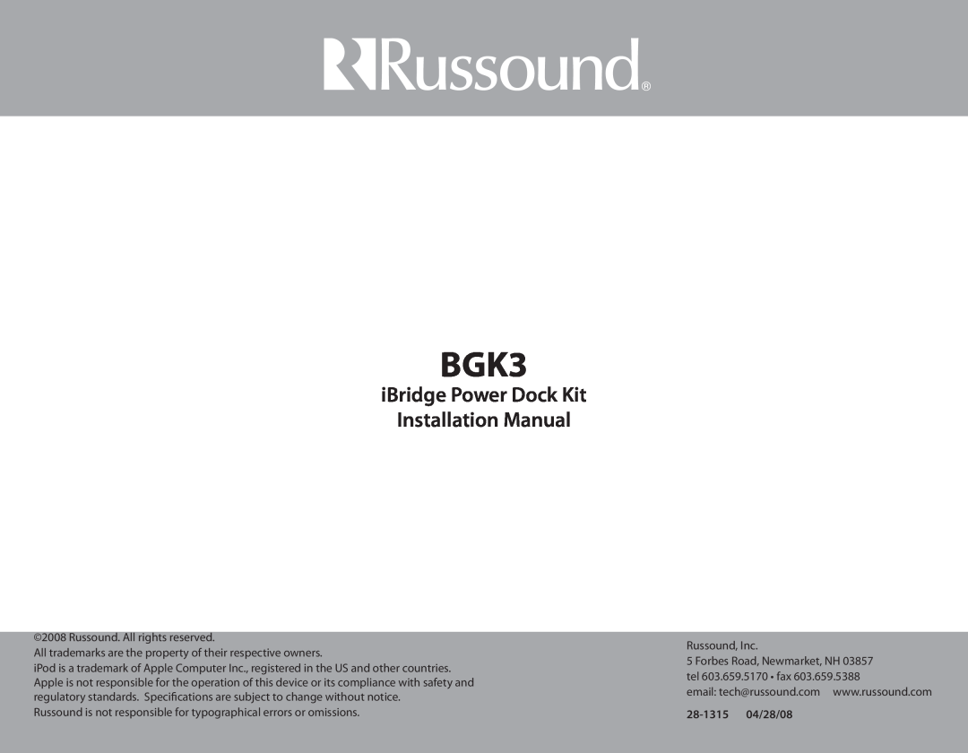 Russound BGK3 installation manual iBridge Power Dock Kit Installation Manual, 28-1315 04/28/08 