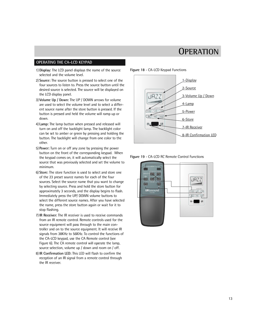 Russound CA-Series instruction manual Operating the CA-LCD Keypad, Lamp, Power, Store, IR Receiver 