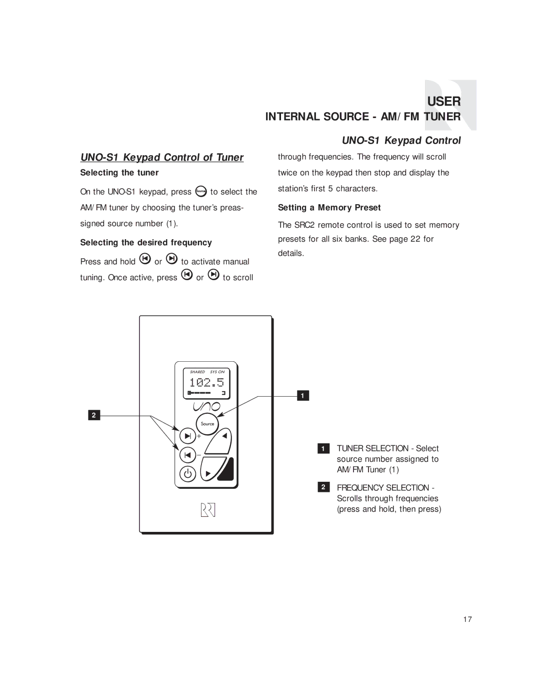 Russound CAM6.6T instruction manual Internal Source AM/FM Tuner, UNO-S1 Keypad Control of Tuner 