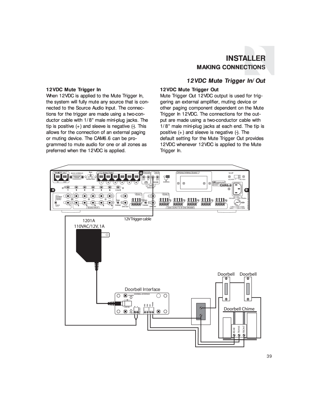 Russound CAM6.6T instruction manual 12VDC Mute Trigger In/Out, 12VDC Mute Trigger Out, Installer, Making Connections 