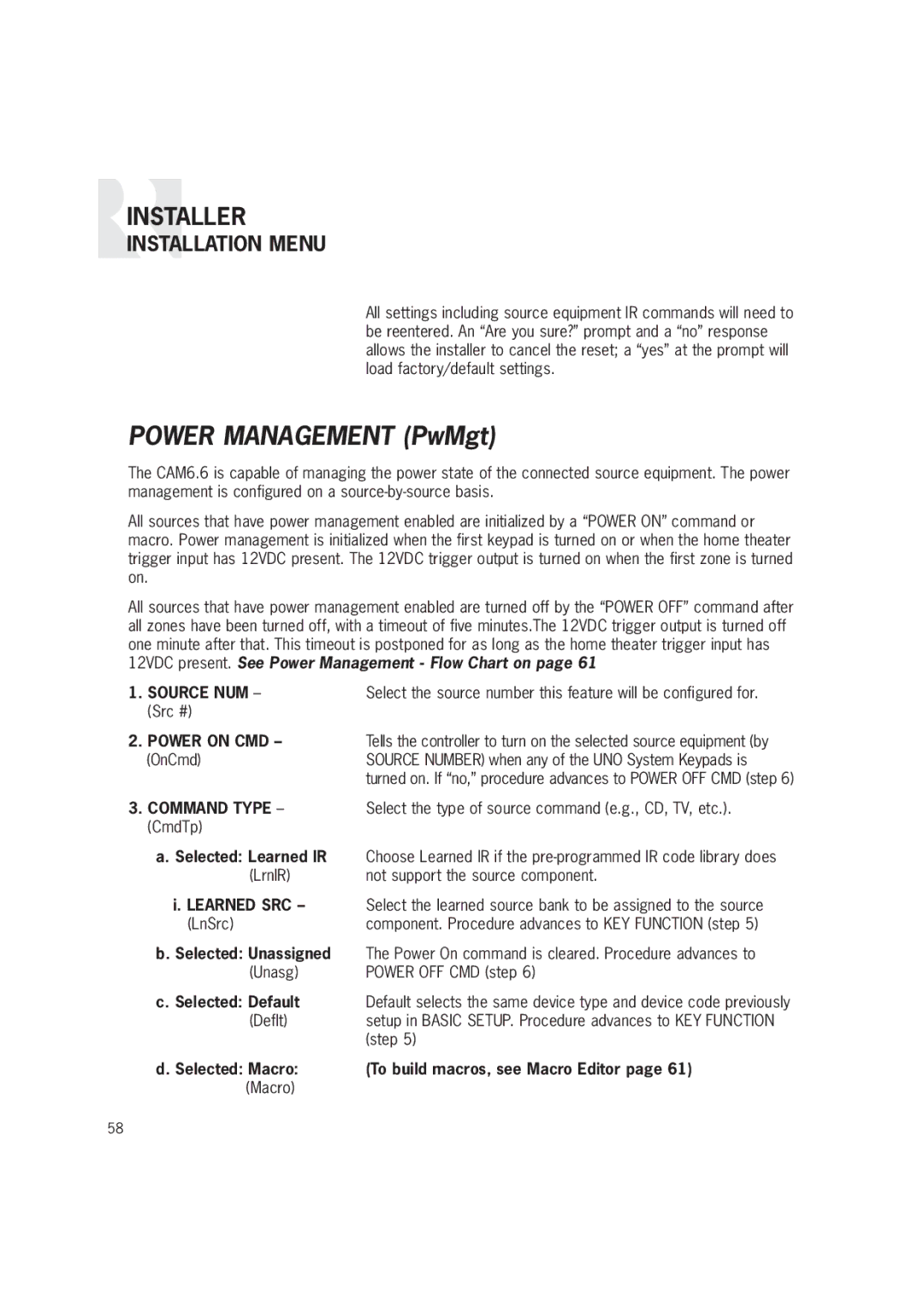 Russound CAM6.6T-S1 instruction manual Installation Menu, Power on CMD OnCmd 