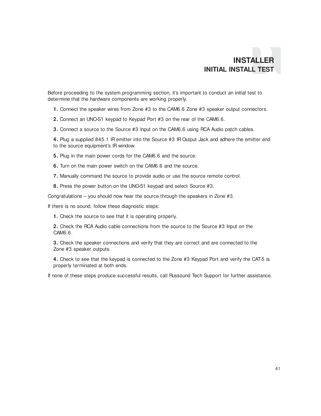 Russound CAM6.6T-S1 instruction manual Initial Install Test 