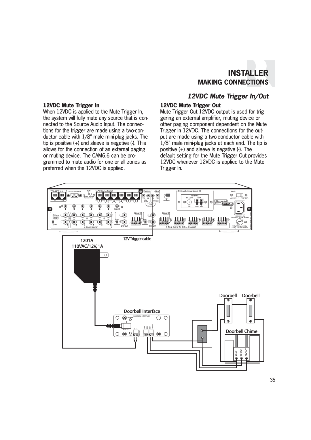 Russound CAM6.6T-S1 instruction manual 12VDC Mute Trigger In/Out, Installer, Making Connections, 12VDC Mute Trigger Out 