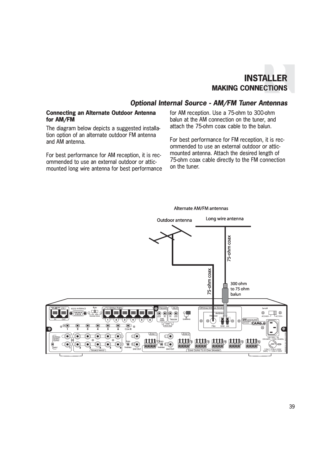 Russound CAM6.6T-S1 instruction manual Installer, Making Connections, Optional Internal Source - AM/FM Tuner Antennas 
