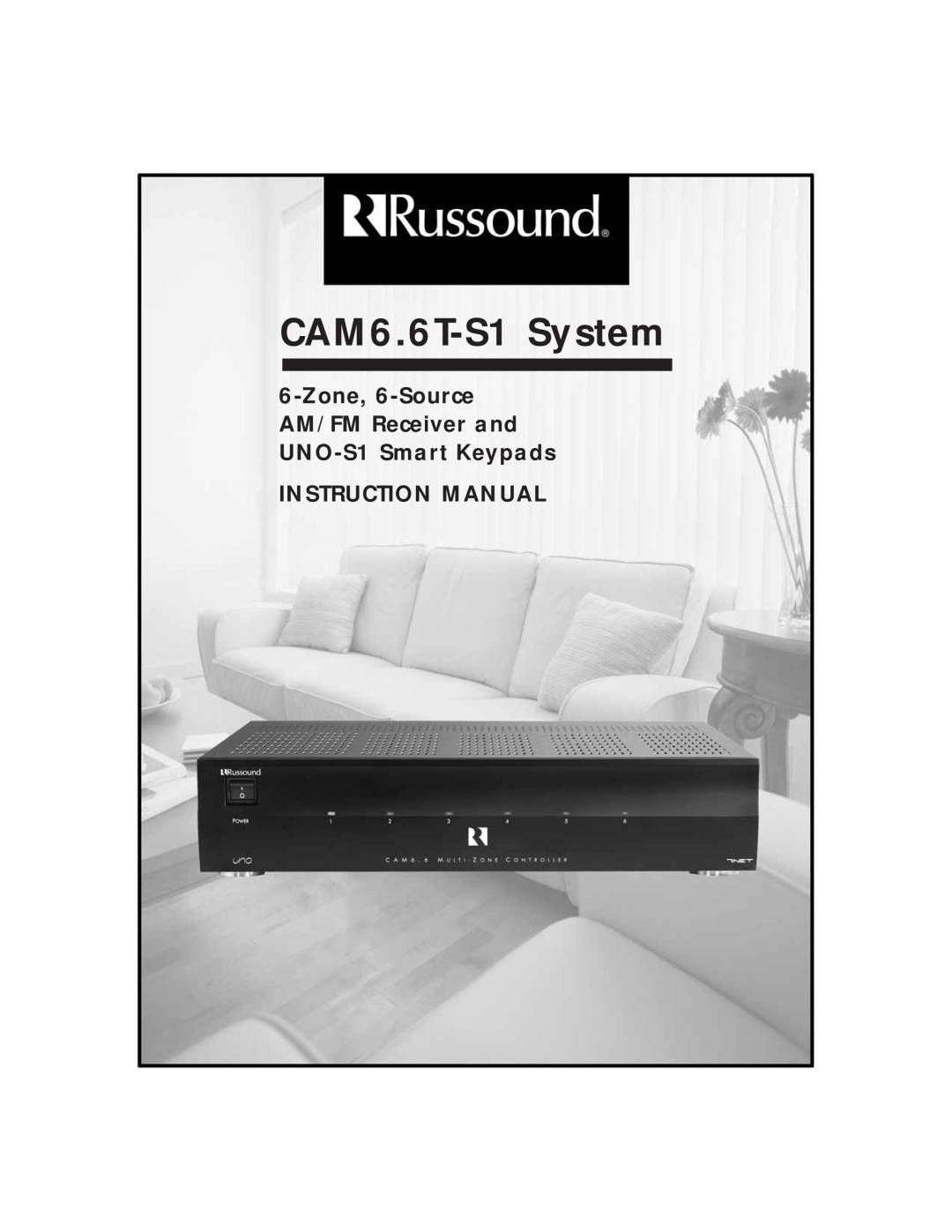 Russound instruction manual Instruction Manual, CAM6.6T-S1System 