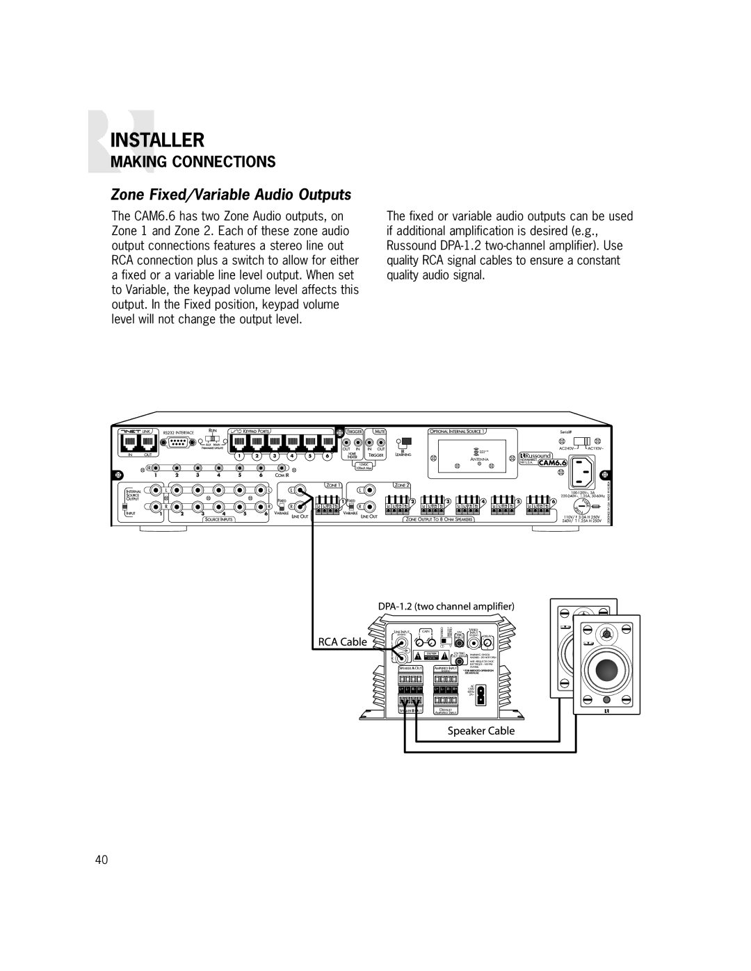 Russound CAM6.6X-S1/S2 instruction manual Zone Fixed/Variable Audio Outputs 