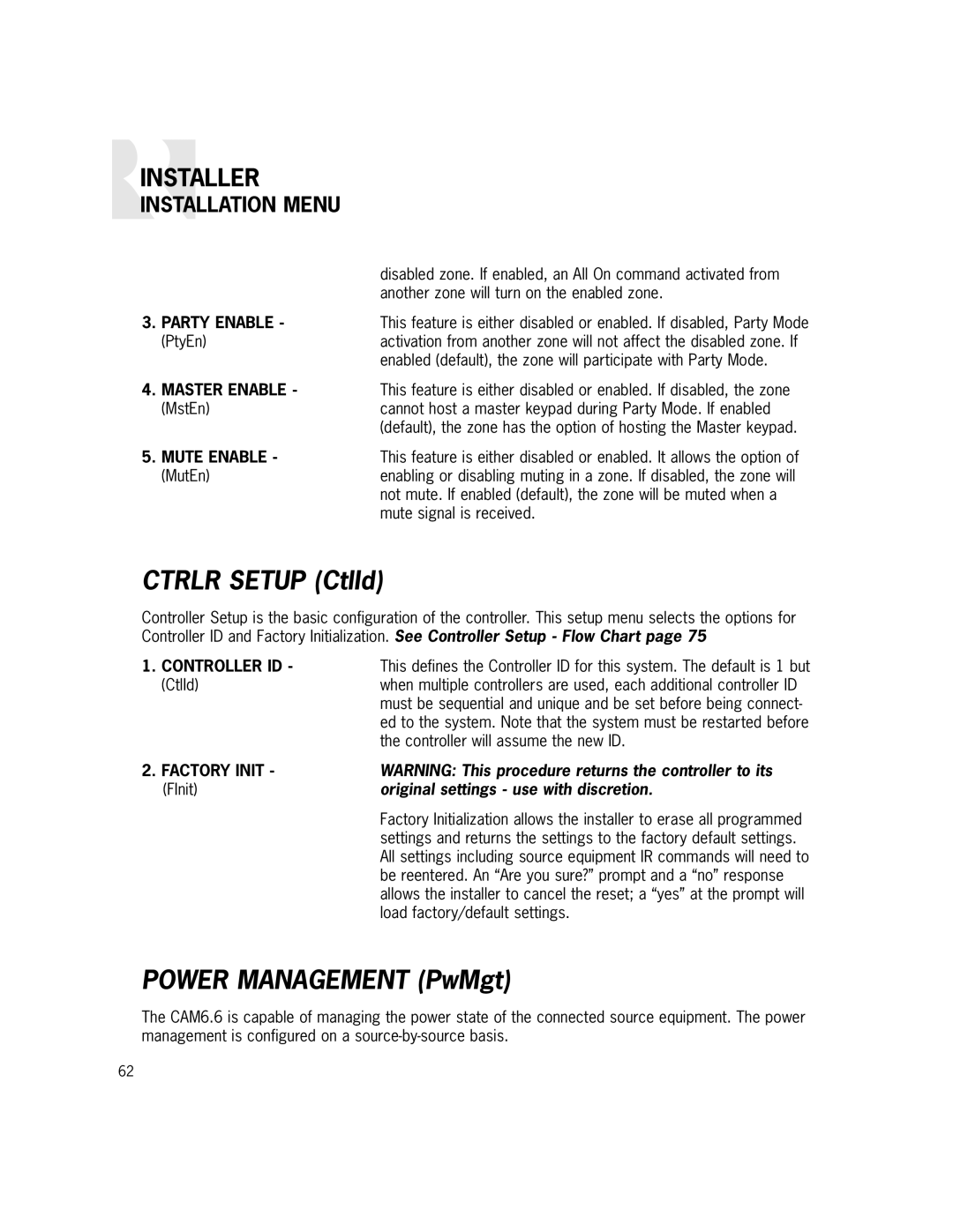 Russound CAM6.6X-S1/S2 instruction manual Installation Menu 