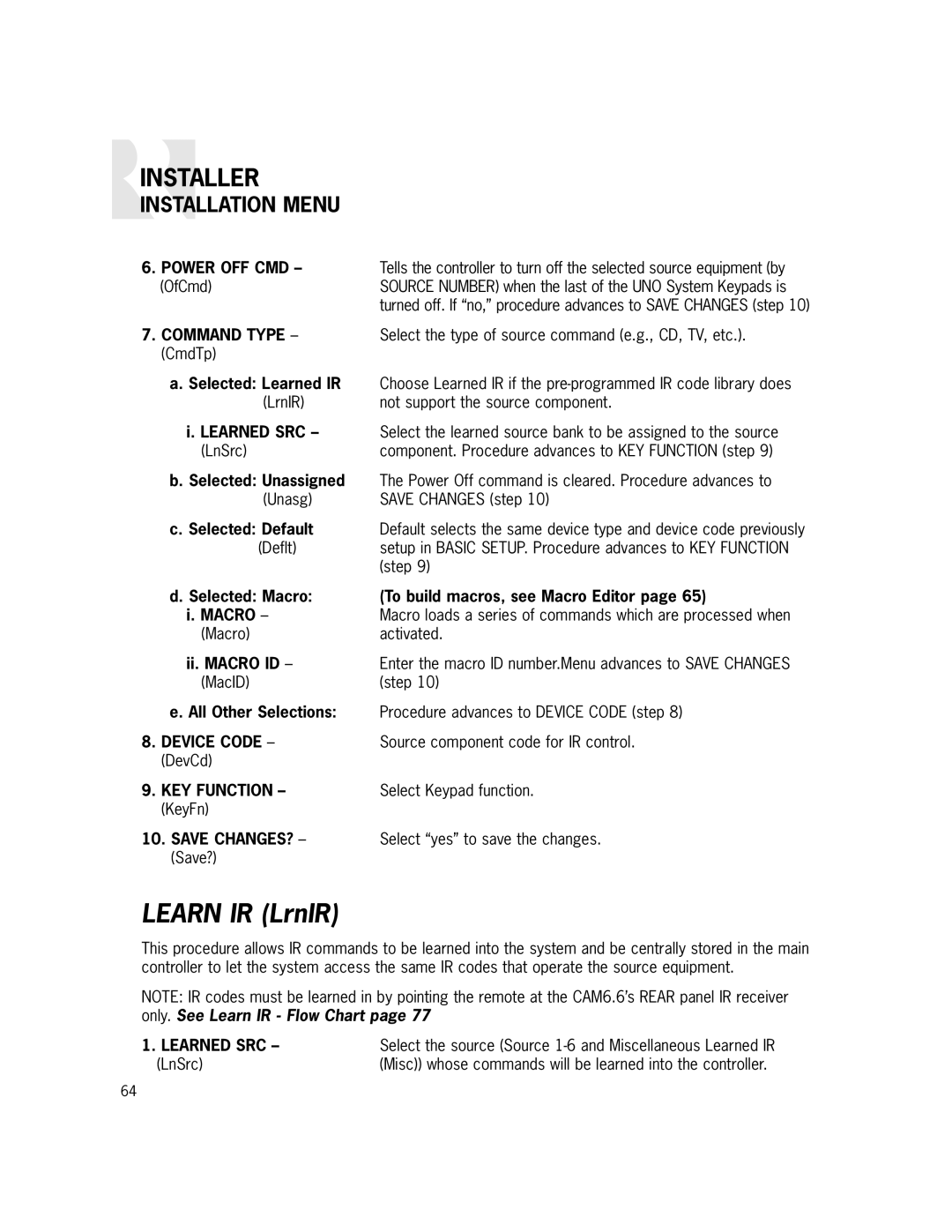 Russound CAM6.6X-S1/S2 instruction manual Learn IR LrnIR, Learned SRC 