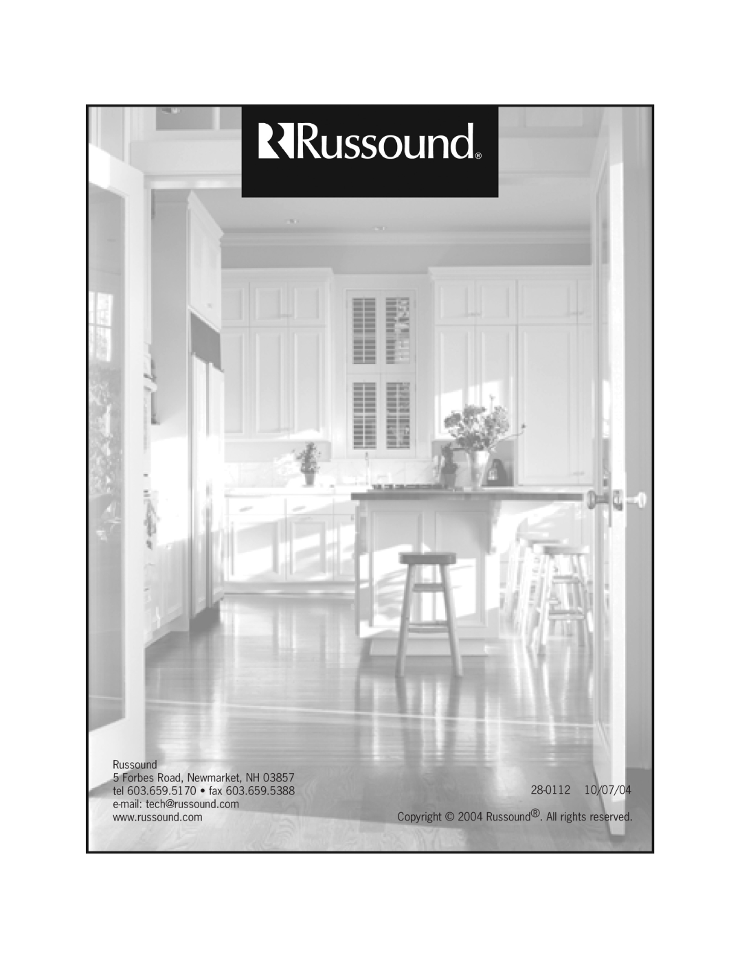 Russound CAM6.6X-S1/S2 instruction manual 28-011210/07/04, Copyright 2004 Russound. All rights reserved 