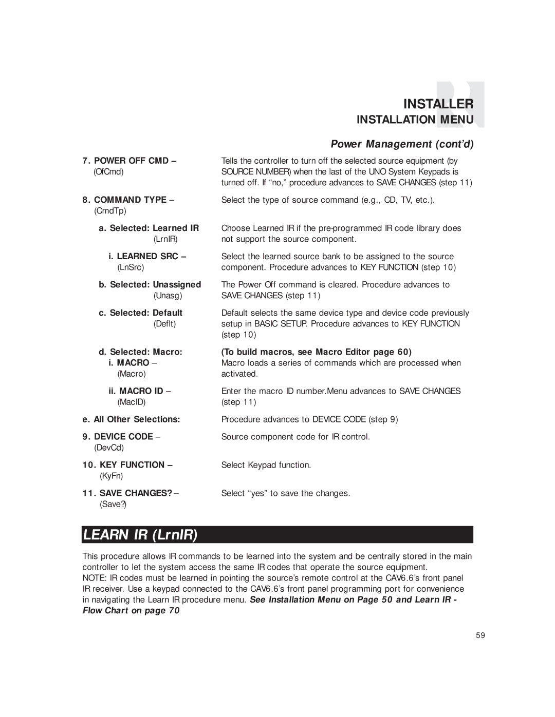 Russound CAV6.6 Six-Zone instruction manual Learn IR LrnIR, Power OFF CMD OfCmd 