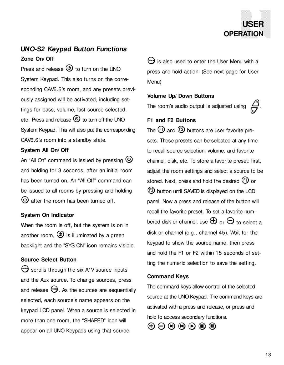 Russound CAV6.6-S2 instruction manual UNO-S2 Keypad Button Functions 