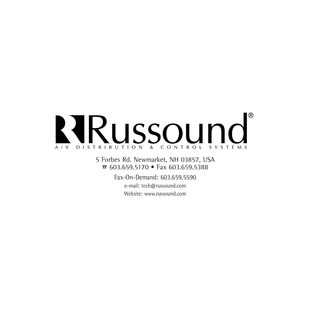 Russound Contractor Series manual Forbes Rd. Newmarket, NH 03857, USA Fax Fax-On-Demand 