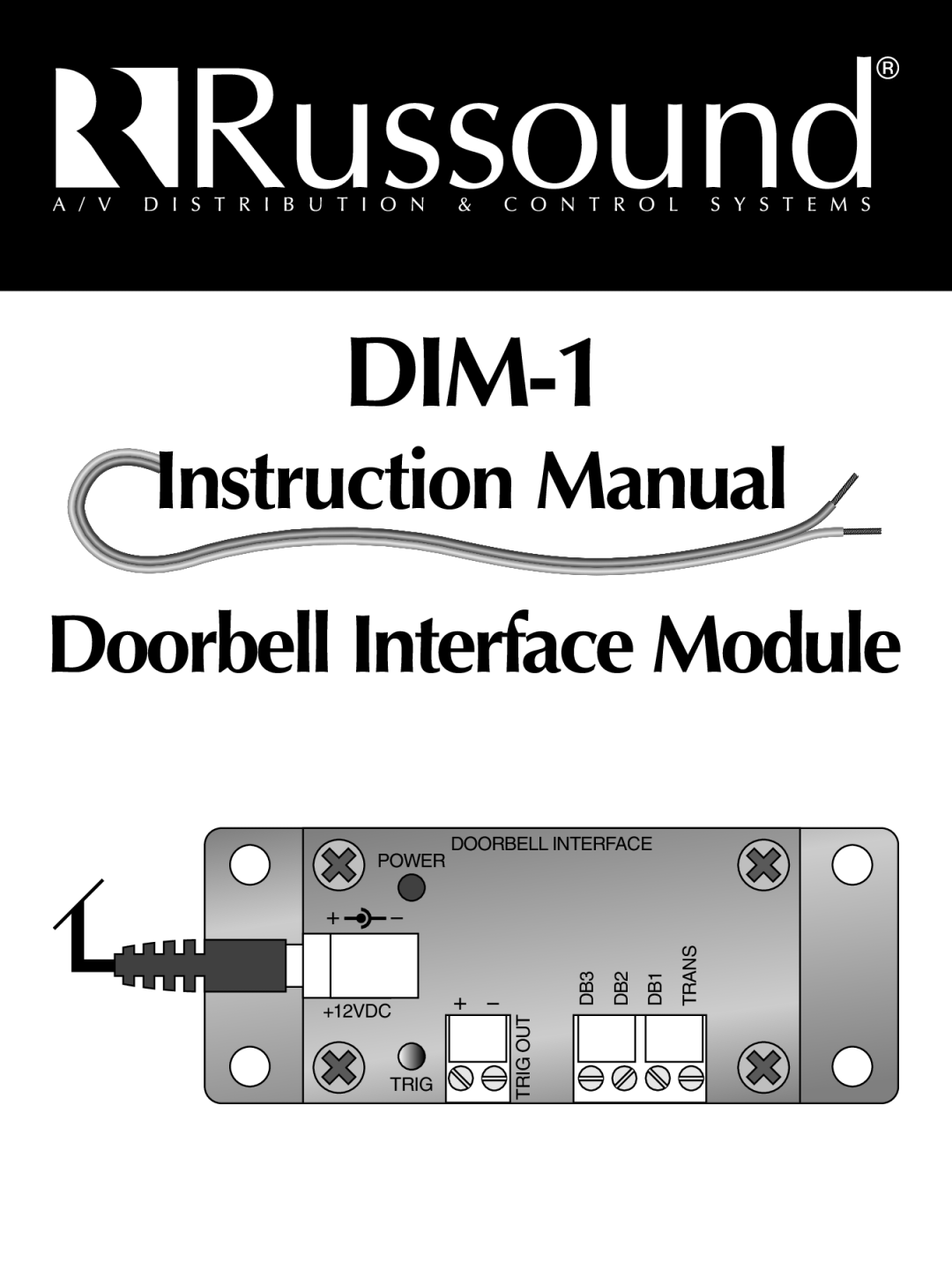 Russound DIM-1 instruction manual Doorbell Interface Module, Doorbell Interface Power, +12VDC TRIG, Trans, Trig Out 
