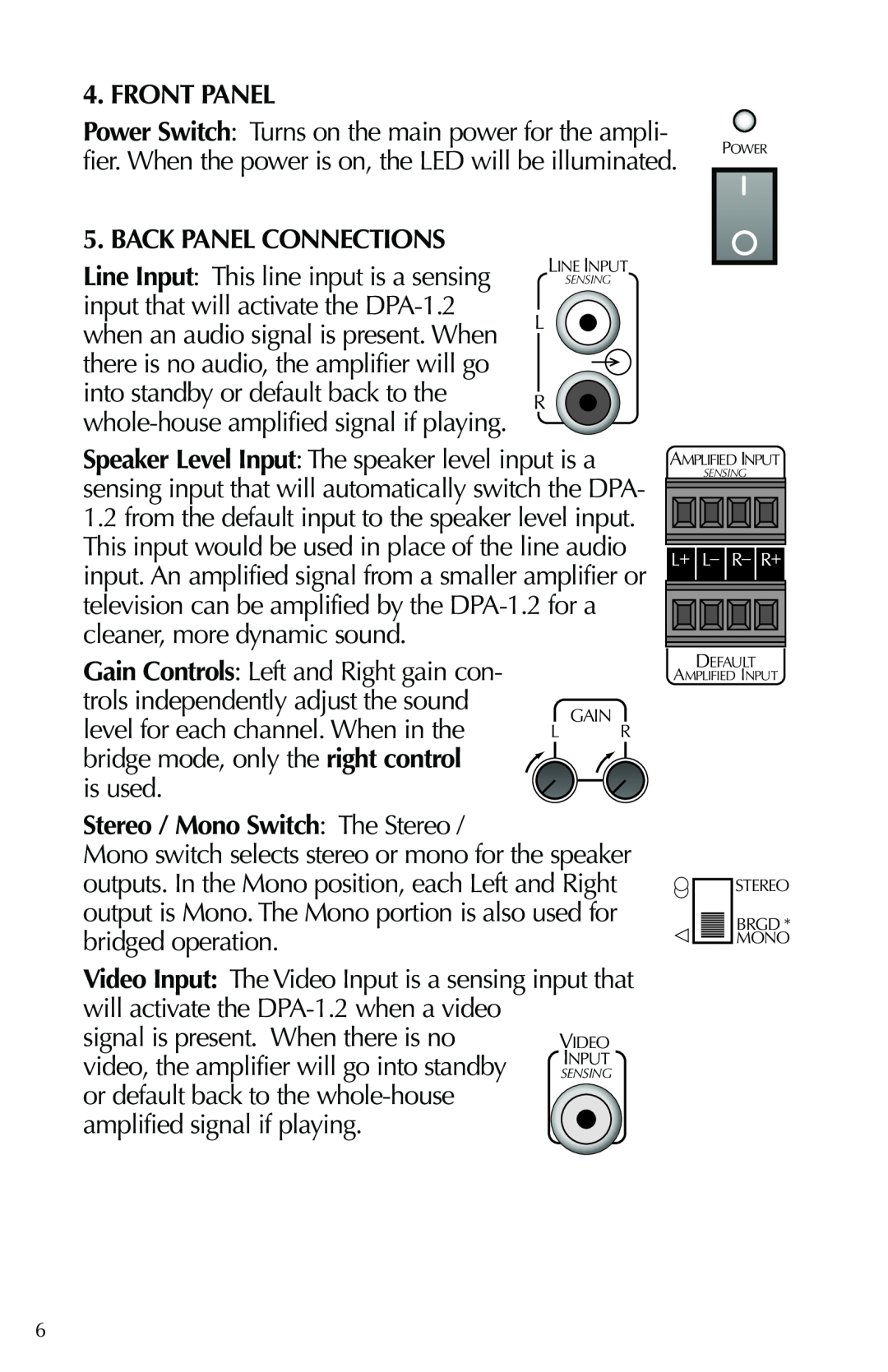 Russound DPA-1.2 instruction manual Front Panel, Back Panel Connections, Stereo / Mono Switch: The Stereo 