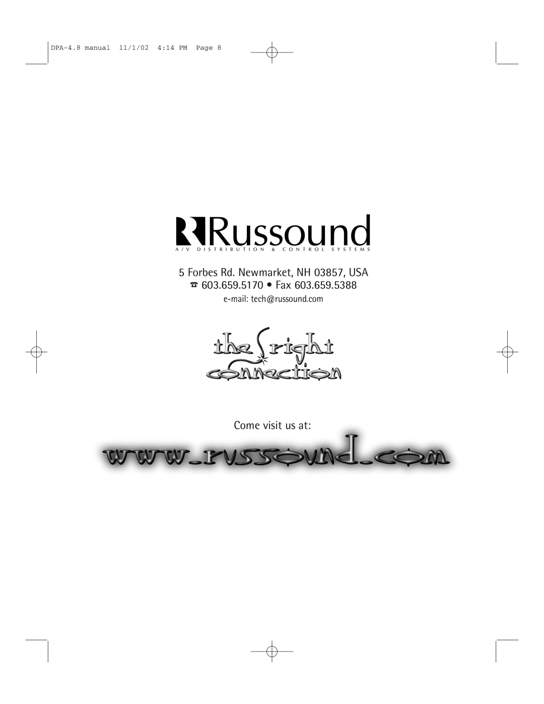 Russound DPA-4.8 instruction manual Forbes Rd. Newmarket, NH 03857, USA, 603.659.5170 Fax, Come visit us at 