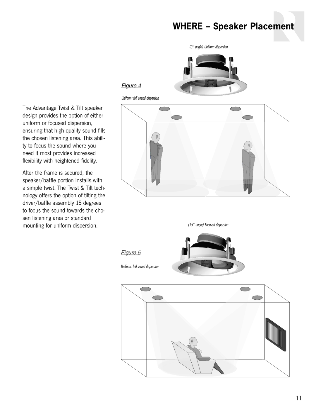 Russound In-Ceiling speaker owner manual Where Speaker Placement 