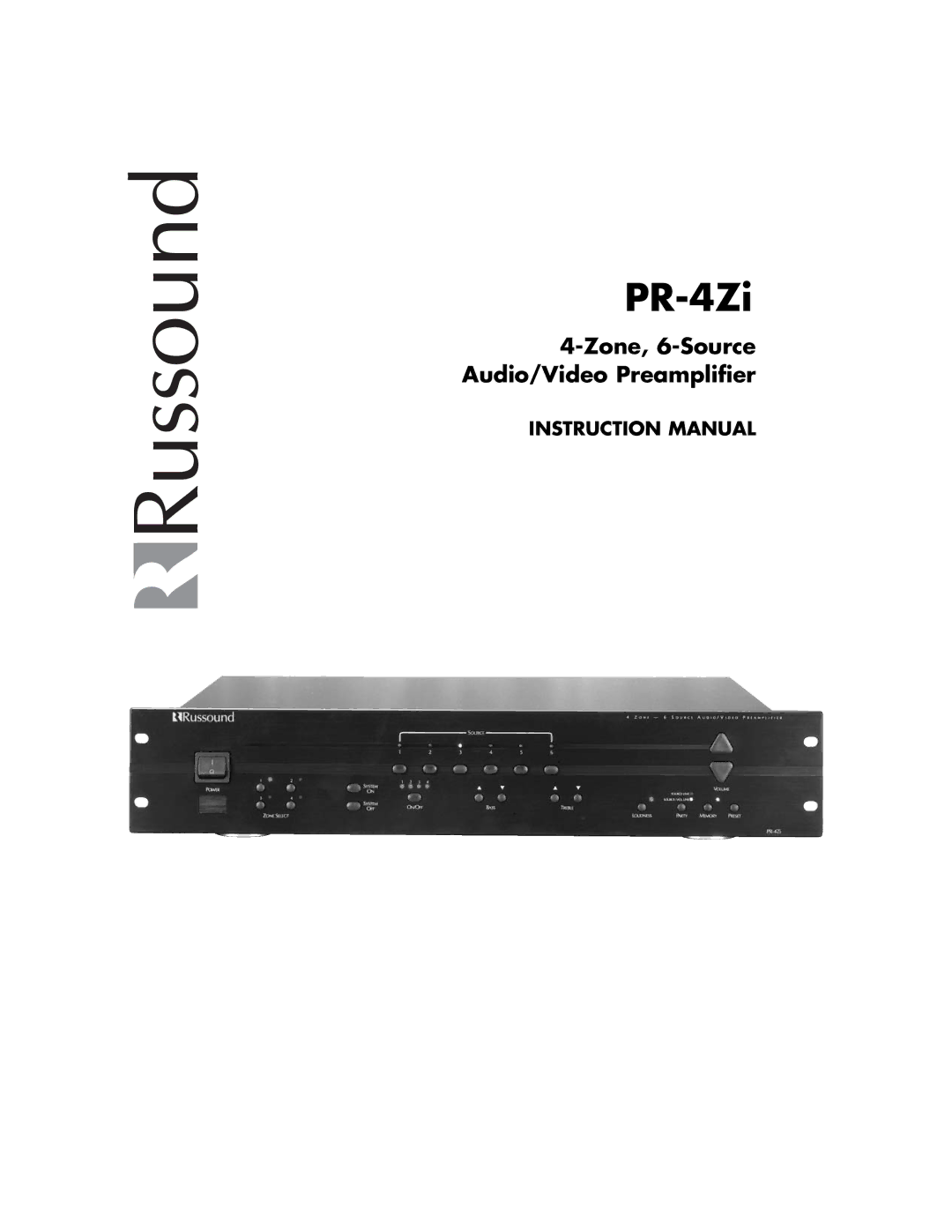 Russound PR-4Zi instruction manual Zone, 6-Source Audio/Video Preamplifier 