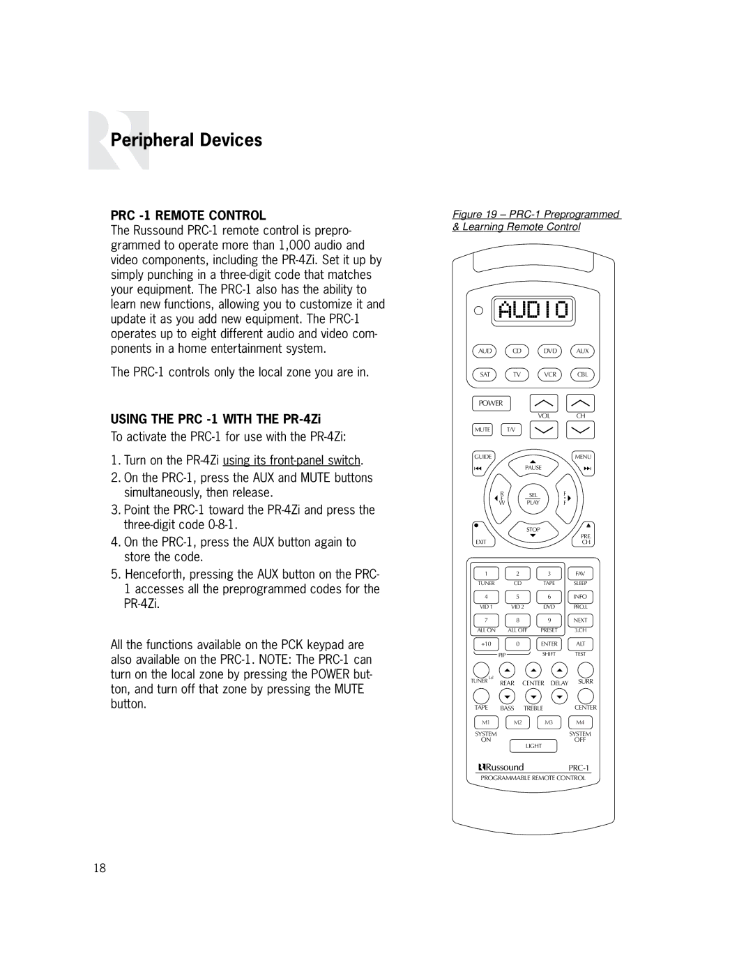 Russound instruction manual PRC -1 Remote Control, Using the PRC -1 with the PR-4Zi 