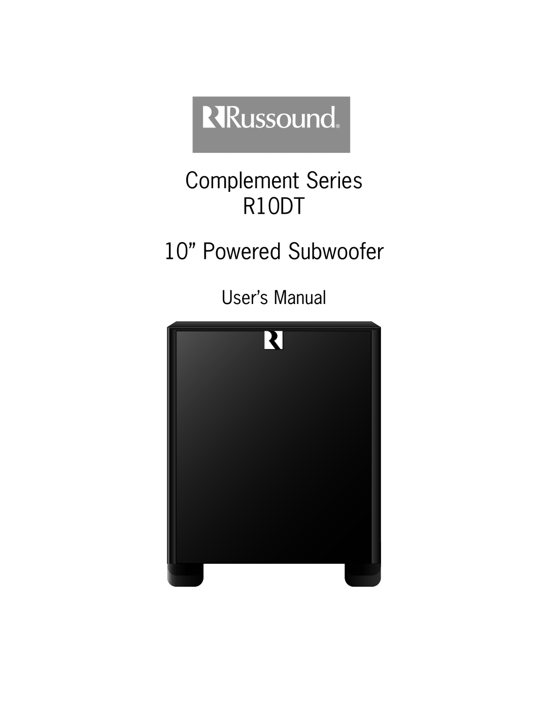 Russound user manual Complement Series R10DT 10” Powered Subwoofer 