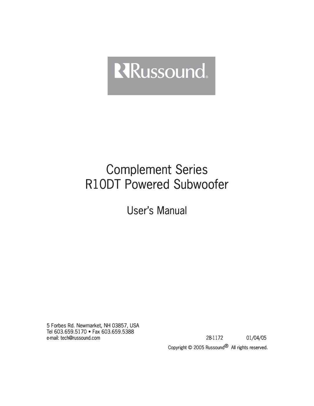 Russound Complement Series R10DT Powered Subwoofer, Forbes Rd. Newmarket, NH 03857, USA, Tel 603.659.5170 Fax, 28-1172 