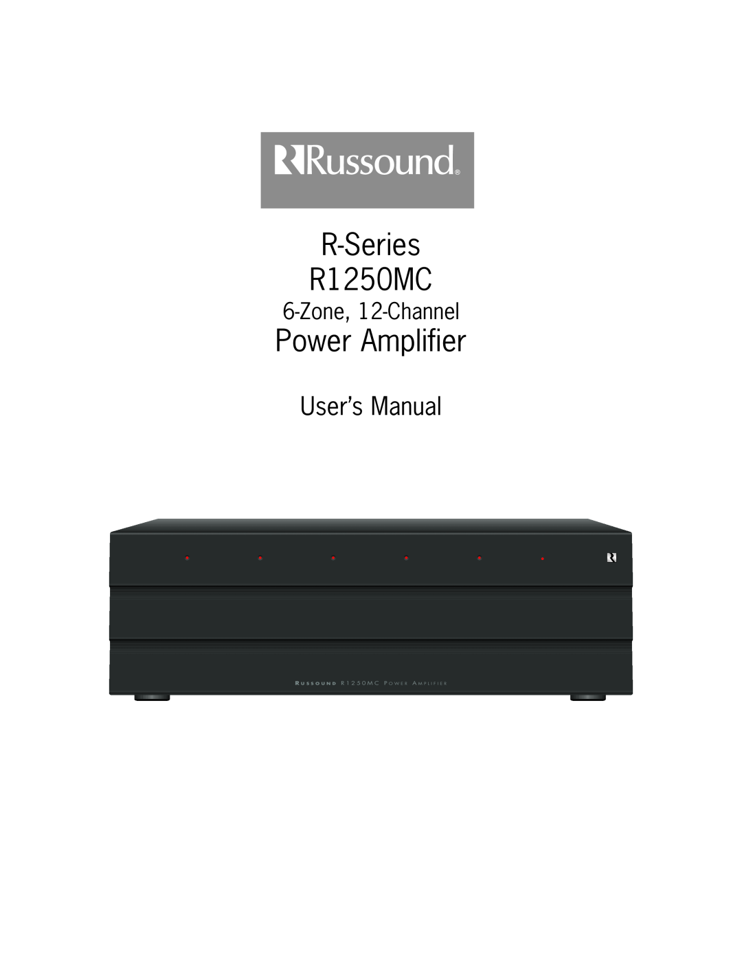 Russound user manual R-Series R1250MC, Power Amplifier, Zone, 12-Channel 