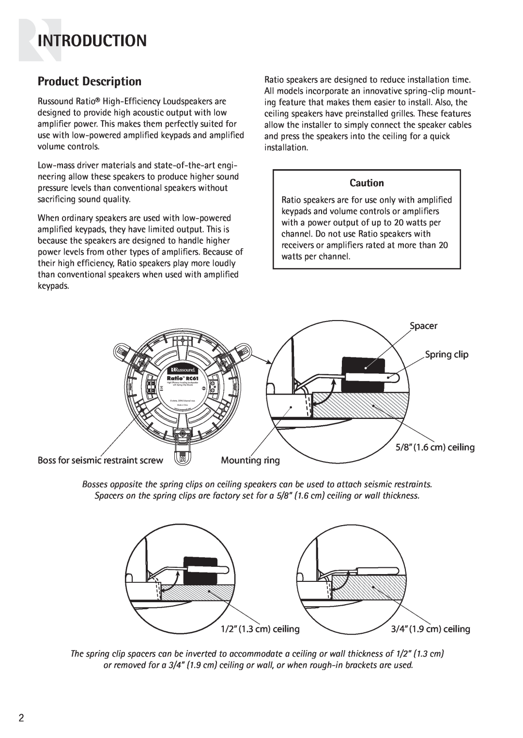 Russound RC61S Introduction, Product Description, Spacer Spring clip, 5/8” 1.6 cm ceiling, 1/2” 1.3 cm ceiling 