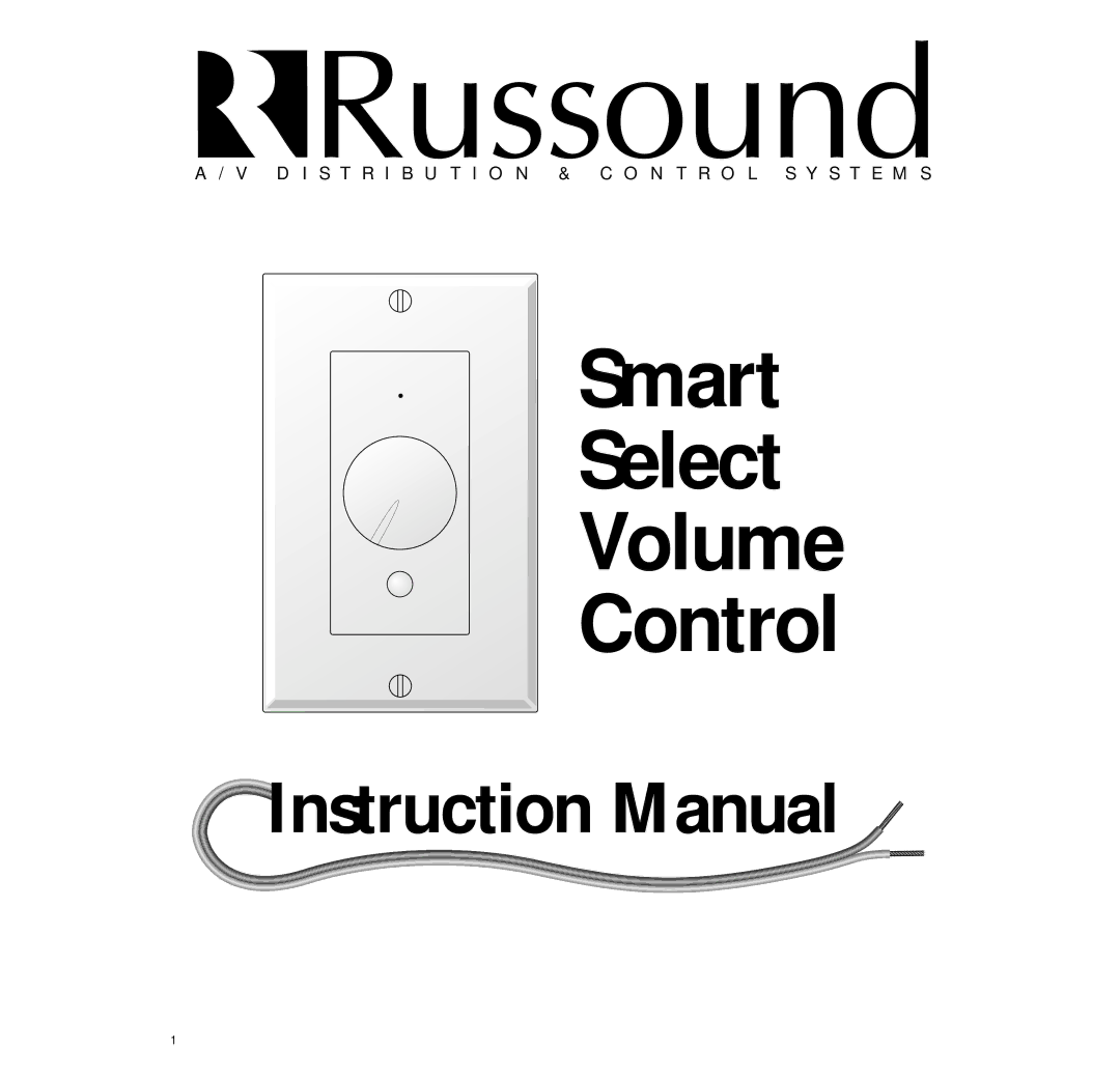 Russound Smart Select Volume Control instruction manual 