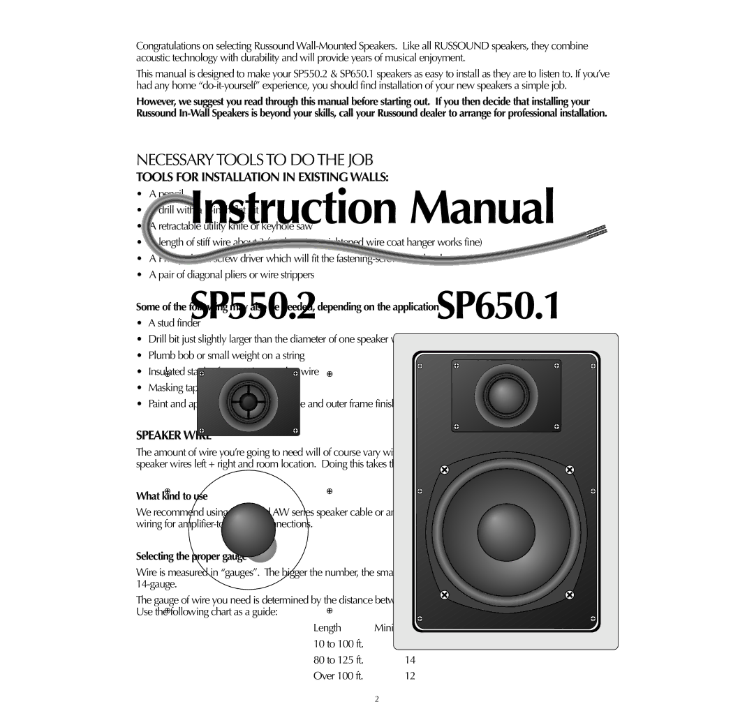 Russound SP550.2 Necessary Tools to do the JOB, Tools for Installation in Existing Walls, Speaker Wire, What kind to use 