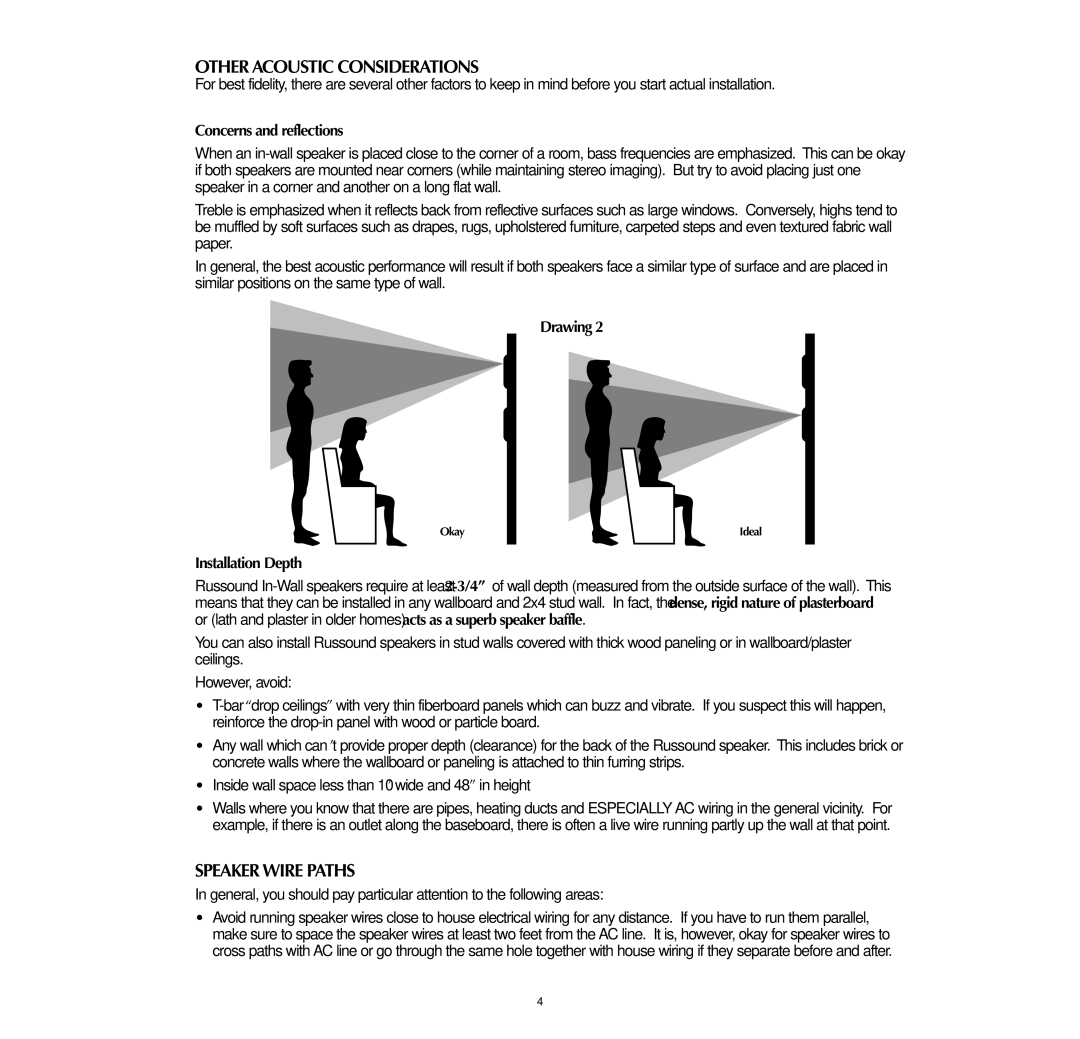 Russound SP550.2, SP650 Other Acoustic Considerations, Speaker Wire Paths, Concerns and reflections, Installation Depth 