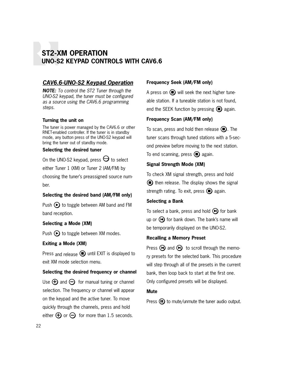Russound ST2-XM manual UNO-S2 Keypad Controls with CAV6.6, CAV6.6-UNO-S2 Keypad Operation, Frequency Scan AM/FM only, Mute 