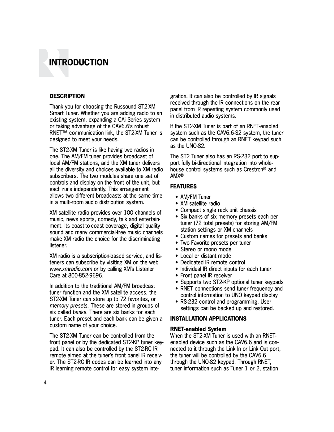 Russound ST2-XM manual Introduction, Description, Features, INSTALLATION APPLICATIONS RNET-enabledSystem 