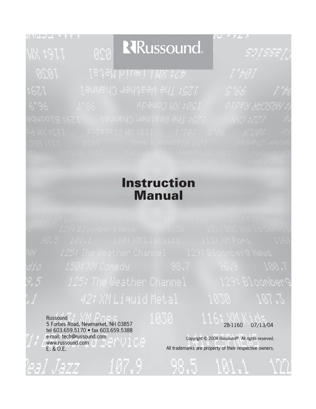 Russound ST2-XM manual E. & O.E, 28-116007/13/04, Copyright 2004 Russound All rights reserved 