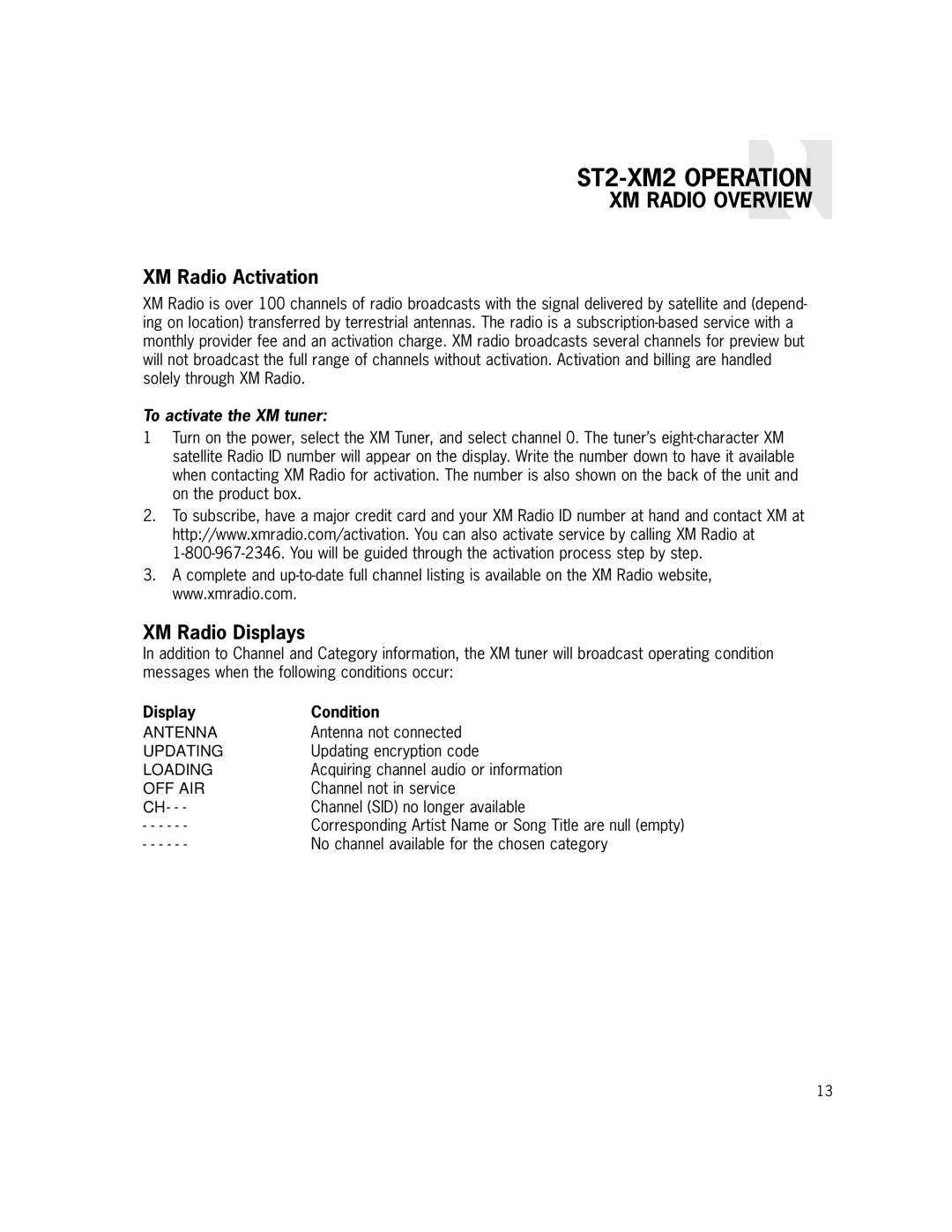 Russound manual ST2-XM2 Operation, XM Radio Overview, XM Radio Activation, XM Radio Displays, Display Condition 