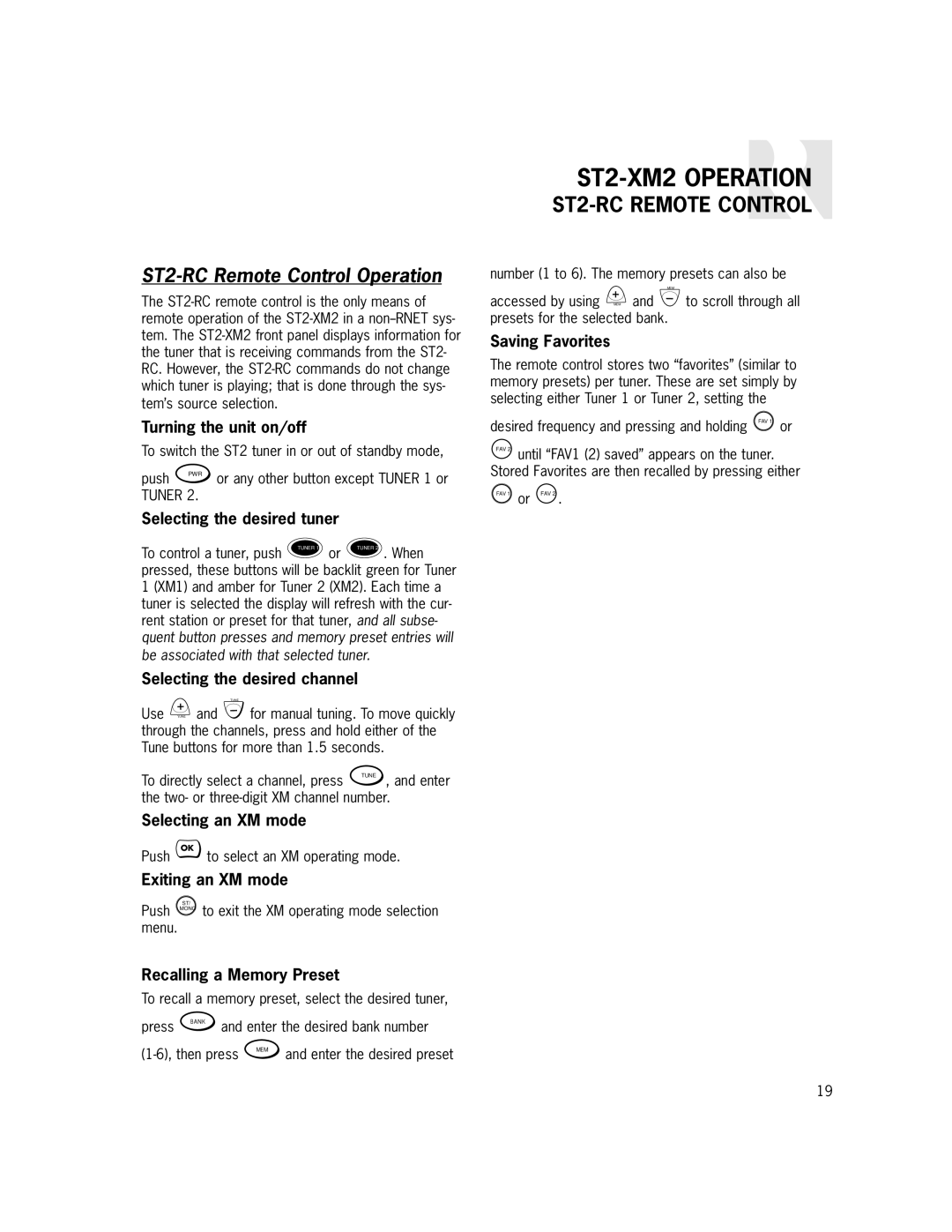 Russound ST2-XM2 manual ST2-RC Remote Control Operation, Turning the unit on/off, Saving Favorites 