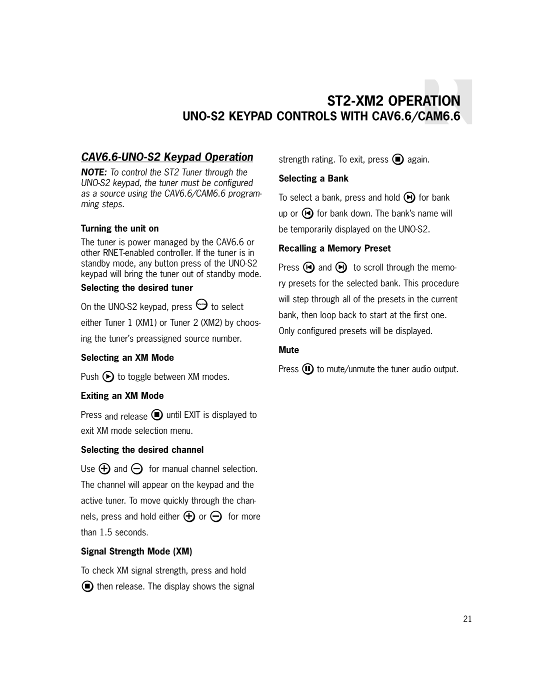 Russound ST2-XM2 UNO-S2 Keypad Controls with CAV6.6/CAM6.6, CAV6.6-UNO-S2 Keypad Operation, Signal Strength Mode XM, Mute 