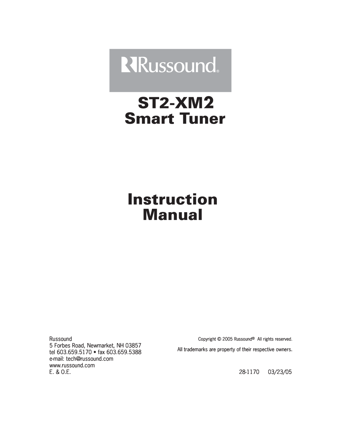 Russound ST2-XM2 manual E. & O.E, 28-117003/23/05, Copyright 2005 Russound All rights reserved 